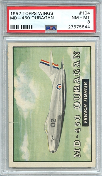 1952 TOPPS WINGS 104 MD-450 OURAGAN PSA NM-MT 8