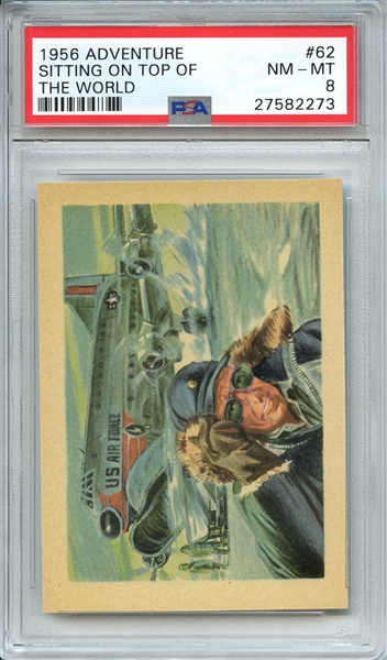 1956 ADVENTURE 62 SITTING ON TOP OF THE WORLD PSA NM-MT 8