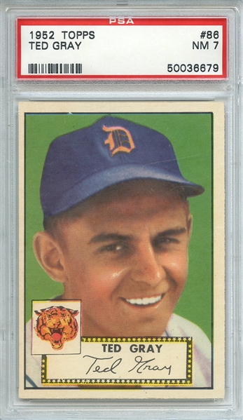 1952 TOPPS 86 TED GRAY PSA NM 7