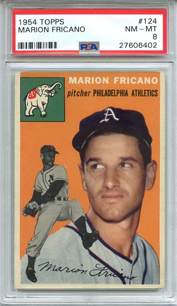 1954 TOPPS 124 MARION FRICANO PSA NM-MT 8