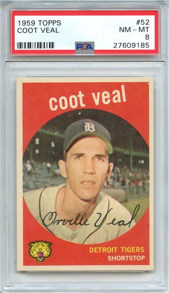 1959 TOPPS 52 COOT VEAL PSA NM-MT 8