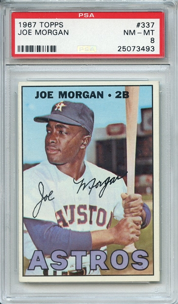 1967 TOPPS 337 JOE MORGAN PSA NM-MT 8