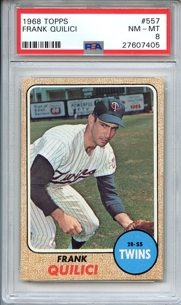 1968 TOPPS 557 FRANK QUILICI PSA NM-MT 8