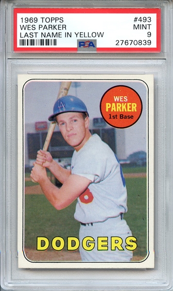 1969 TOPPS 493 WES PARKER LAST NAME IN YELLOW PSA MINT 9