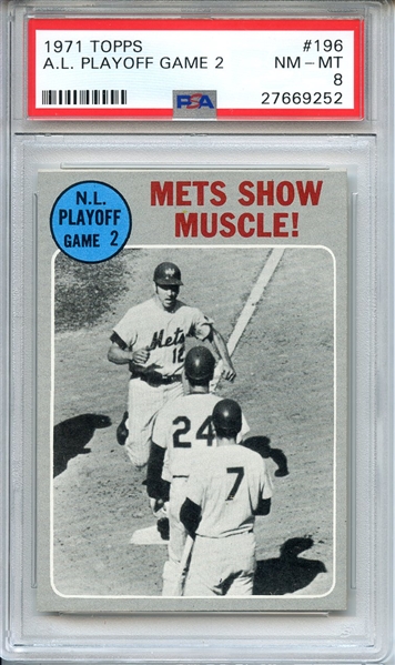 1971 TOPPS 196 A.L. PLAYOFF GAME 2 PSA NM-MT 8