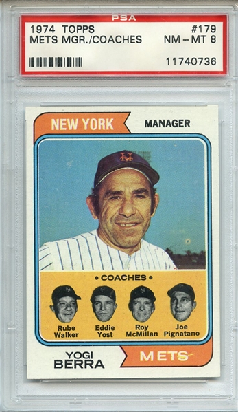 1974 TOPPS 179 METS MGR./ COACHES PSA NM-MT 8