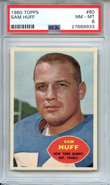 1960 TOPPS 80 SAM HUFF PSA NM-MT 8