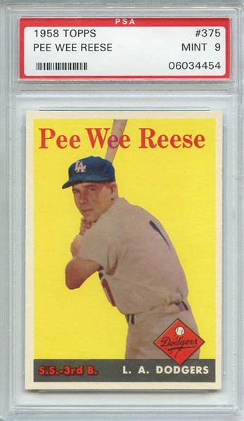 1958 TOPPS 375 PEE WEE REESE PSA MINT 9