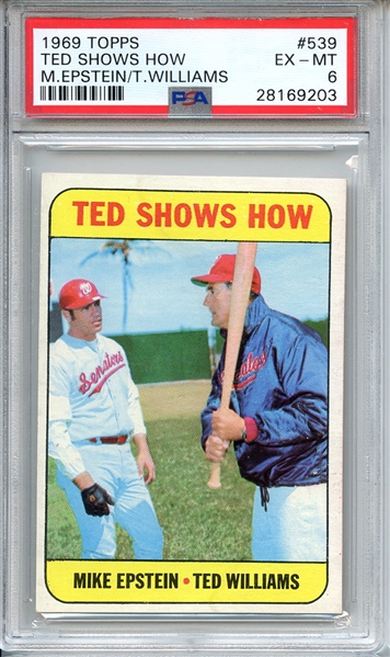 1969 TOPPS 539 TED SHOWS HOW M.EPSTEIN/T.WILLIAMS PSA EX-MT 6