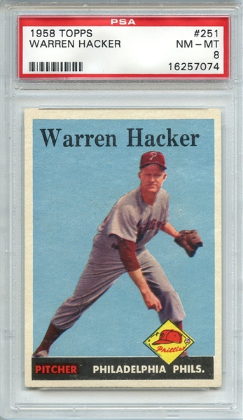 1958 TOPPS 251 WARREN HACKER PSA NM-MT 8