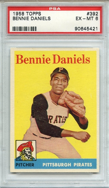 1958 TOPPS 392 BENNIE DANIELS PSA EX-MT 6