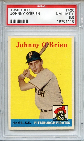 1958 TOPPS 426 JOHNNY O'BRIEN PSA NM-MT+ 8.5