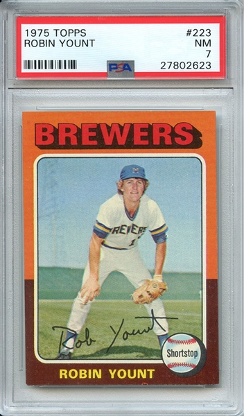 1975 TOPPS 223 ROBIN YOUNT PSA NM 7