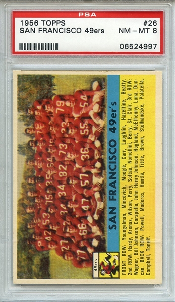 1956 TOPPS 26 SAN FRANCISCO 49ers PSA NM-MT 8