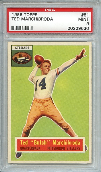 1956 TOPPS 51 TED MARCHIBRODA PSA MINT 9