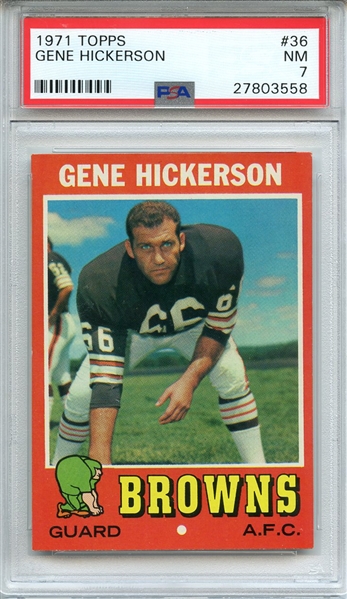 1971 TOPPS 36 GENE HICKERSON PSA NM 7