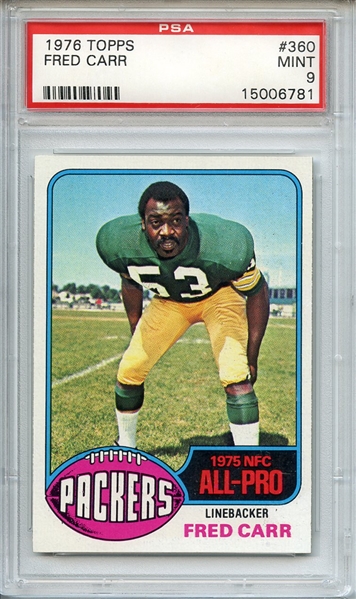 1976 TOPPS 360 FRED CARR PSA MINT 9