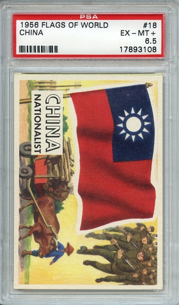 1956 FLAGS OF WORLD 18 CHINA PSA EX-MT+ 6.5