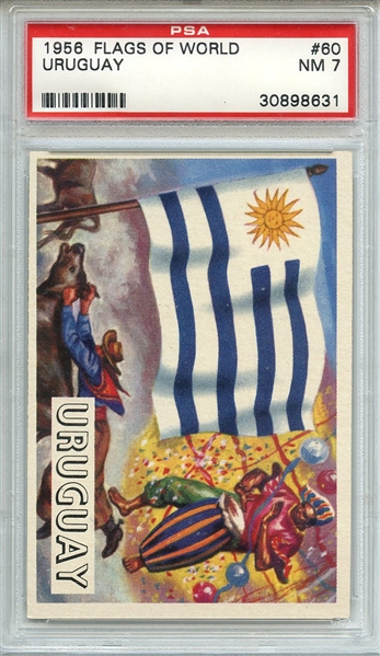 1956 FLAGS OF WORLD 60 URUGUAY PSA NM 7
