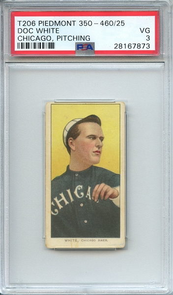 1909-11 T206 PIEDMONT 350-460/25 DOC WHITE CHICAGO, PITCHING PSA VG 3