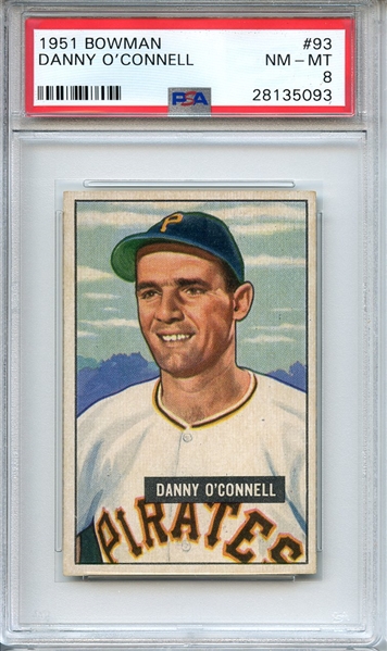 1951 BOWMAN 93 DANNY O'CONNELL PSA NM-MT 8