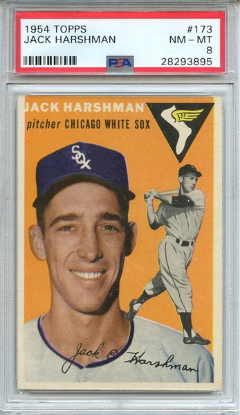 1954 TOPPS 173 JACK HARSHMAN PSA NM-MT 8