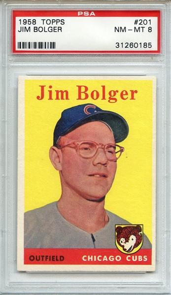 1958 TOPPS 201 JIM BOLGER PSA NM-MT 8