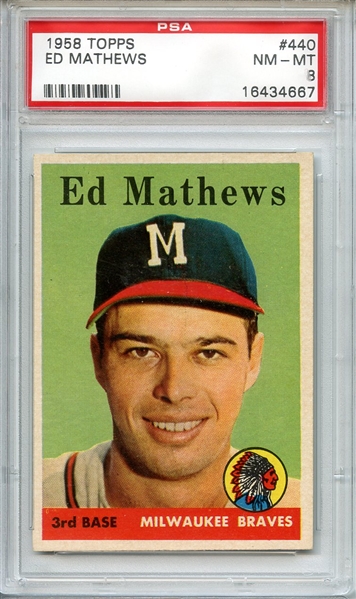 1958 TOPPS 440 ED MATHEWS PSA NM-MT 8