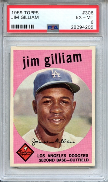 1959 TOPPS 306 JIM GILLIAM PSA EX-MT 6