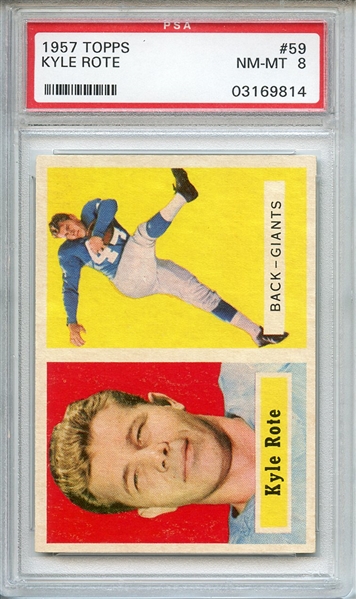 1957 TOPPS 59 KYLE ROTE PSA NM-MT 8