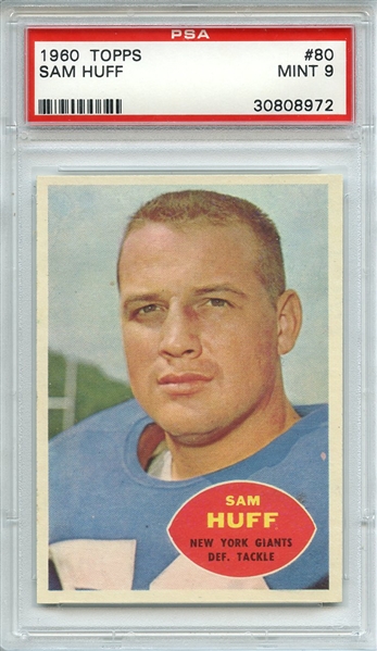 1960 TOPPS 80 SAM HUFF PSA MINT 9
