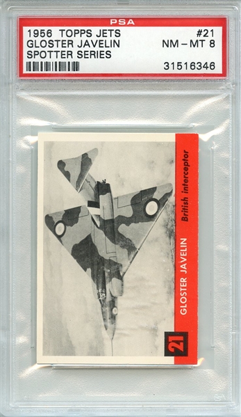 1956 TOPPS JETS 21 GLOSTER JAVELIN SPOTTER SERIES PSA NM-MT 8