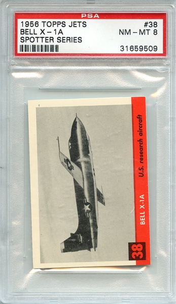 1956 TOPPS JETS 38 BELL X-1A SPOTTER SERIES PSA NM-MT 8
