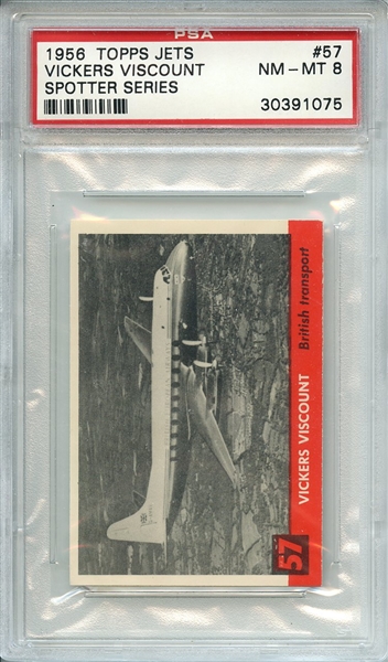 1956 TOPPS JETS 57 VICKERS VISCOUNT SPOTTER SERIES PSA NM-MT 8