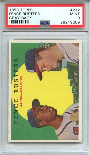 1959 TOPPS 212 FENCE BUSTERS GRAY BACK PSA MINT 9
