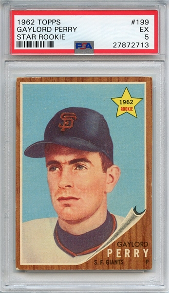 1962 TOPPS 199 GAYLORD PERRY STAR ROOKIE PSA EX 5