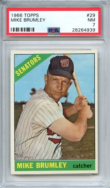 1966 TOPPS 29 MIKE BRUMLEY PSA NM 7