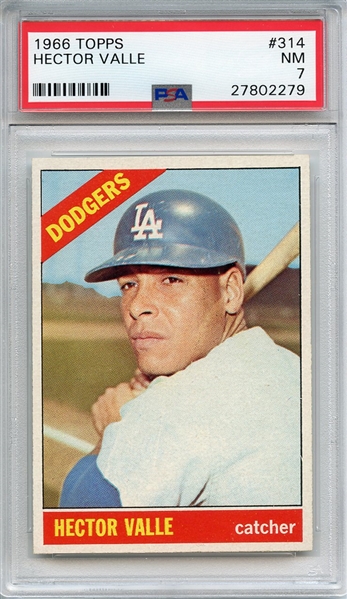 1966 TOPPS 314 HECTOR VALLE PSA NM 7