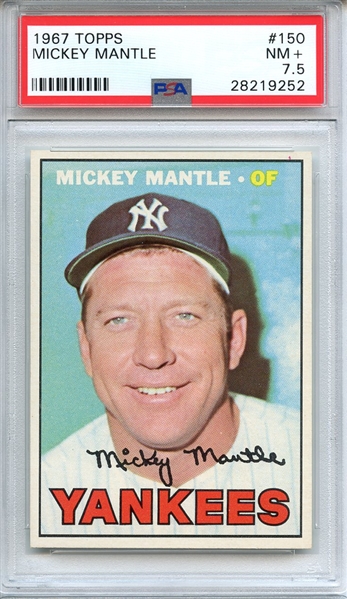 1967 TOPPS 150 MICKEY MANTLE PSA NM+ 7.5