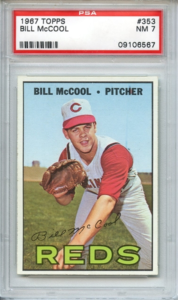 1967 TOPPS 353 BILL McCOOL PSA NM 7
