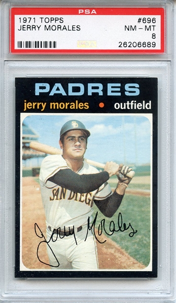1971 TOPPS 696 JERRY MORALES PSA NM-MT 8