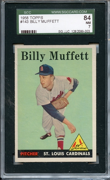 1958 TOPPS 143 BILLY MUFFETT SGC NM 84 / 7