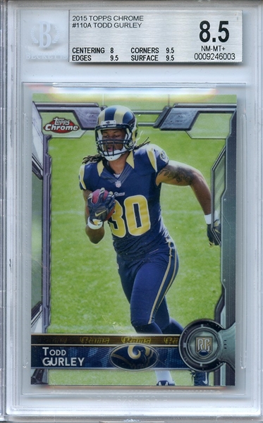 2015 TOPPS CHROME 110A TODD GURLEY RC BGS NM-MT+ 8.5