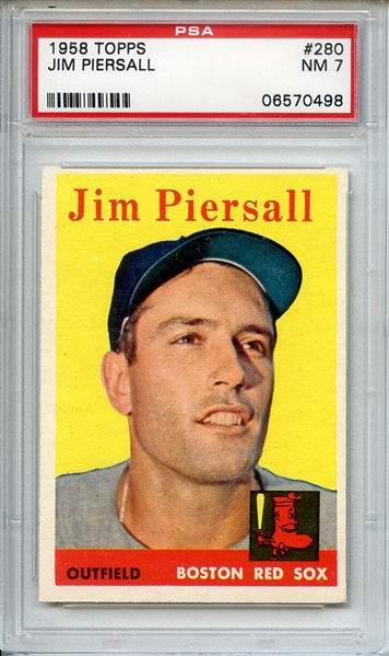 1958 TOPPS 280 JIM PIERSALL PSA NM 7