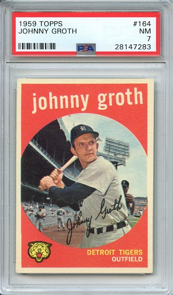 1959 TOPPS 164 JOHNNY GROTH PSA NM 7