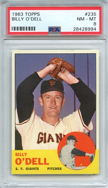 1963 TOPPS 235 BILLY O'DELL PSA NM-MT 8