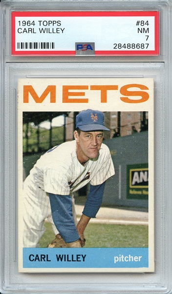 1964 TOPPS 84 CARL WILLEY PSA NM 7