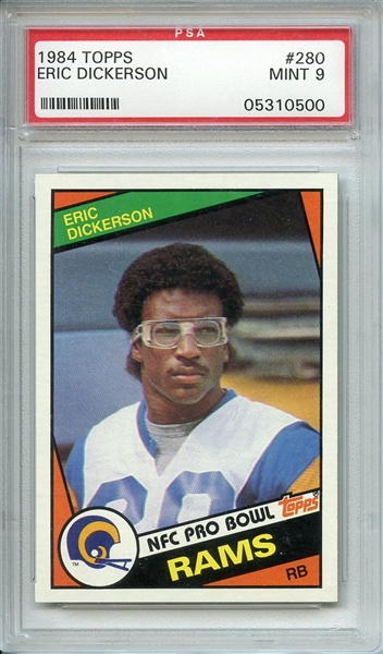 1984 TOPPS 280 ERIC DICKERSON RC PSA MINT 9