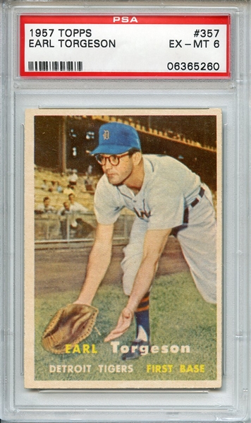 1957 TOPPS 357 EARL TORGESON PSA EX-MT 6