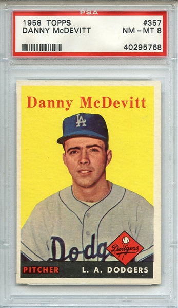 1958 TOPPS 357 DANNY McDEVITT PSA NM-MT 8